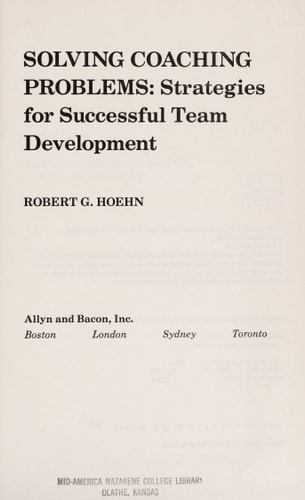 Solving Coaching Problems: Strategies for Successful Team Development