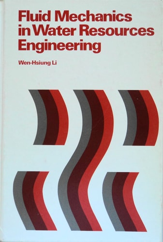 Fluid Mechanics in Water Resources Engineering