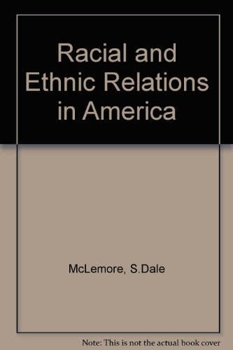 Racial and Ethnic Relations in America