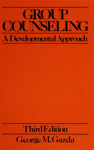 Group Counseling: A Developmental Approach