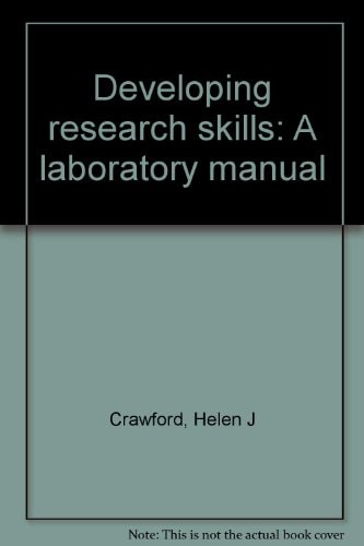 Developing Research Skills: A Laboratory Manual