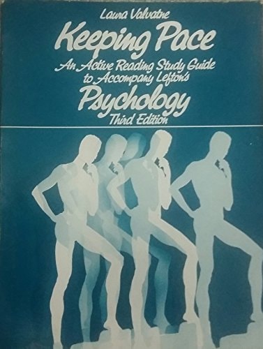 Keeping Pace: An Active Reading Study Guide to Accompany Lefton's Psychology