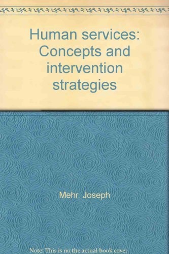 Human services: Concepts and intervention strategies