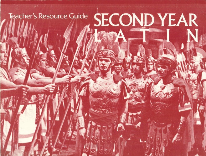 Teacher's Resource Guide: Second Year Latin