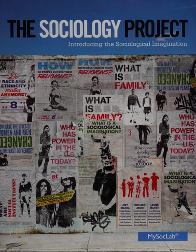 The Sociology Project: Introducing the Sociological Imagination