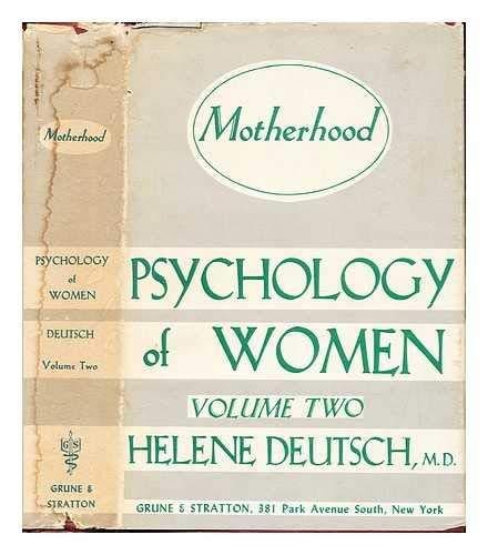 Psychology of Women: Motherhood
