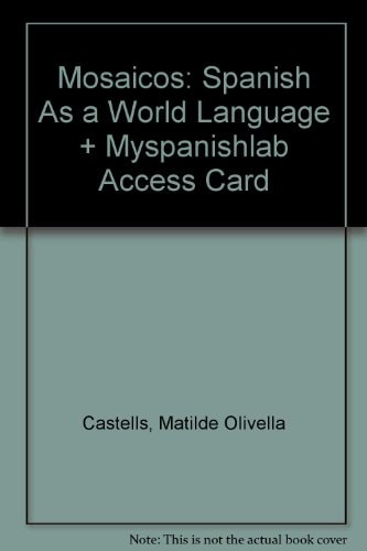 Mosaicos: Spanish as a World Language