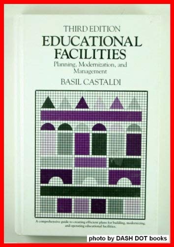 Educational Facilities: Planning, Modernization and Management