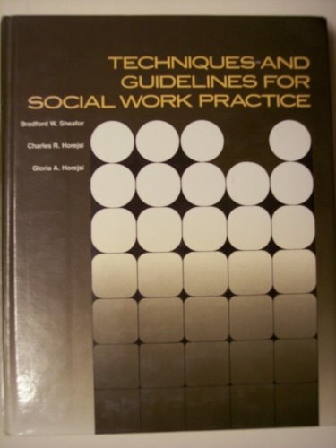 Techniques and Guidelines for Social Work Practice
