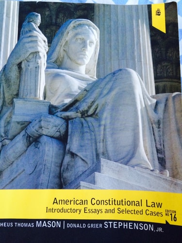 American Constitutional Law: Introductory Essays and Selected Cases