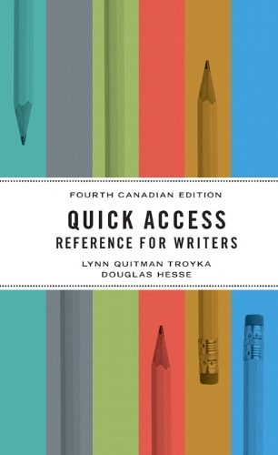 Quick Access: Reference for Writers, Fourth Canadian Edition with MyCanadianCompLab (4th Edition)