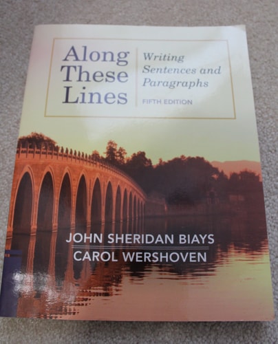 Along These Lines: Writing Sentences and Paragraphs
