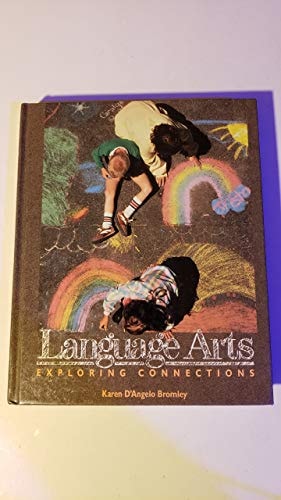 Language Arts: Exploring Connections