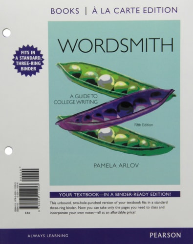 Wordsmith: A Guide to College Writing