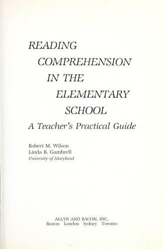 Reading Comprehension in the Elementary School: A Teacher's Practical Guide