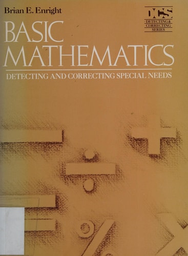 Basic Mathematics: Detecting and Correcting Special Needs