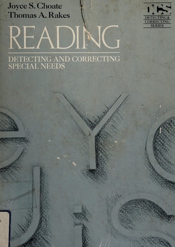 Reading: Detecting and Correcting Special Needs