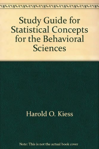 Study Guide for Statistical Concepts for the Behavioral Sciences