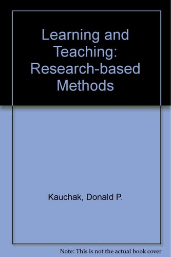 Learning and Teaching: Research Based Methods