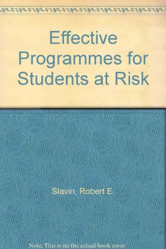Effective Programs for Students at Risk