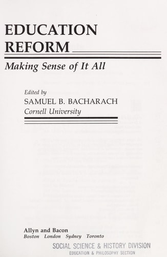 Education Reform: Making Sense of It All