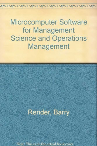 Microcomputer Software for Management Science and Operations Management