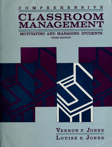 Comprehensive Classroom Management: Motivating and Managing Students