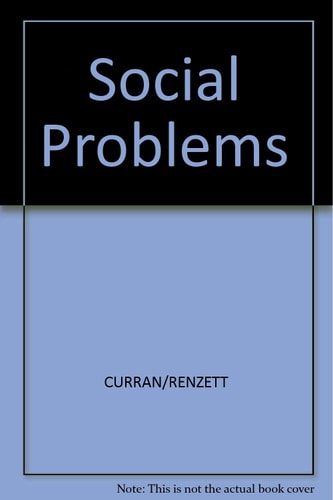 Social problems: Society in crisis