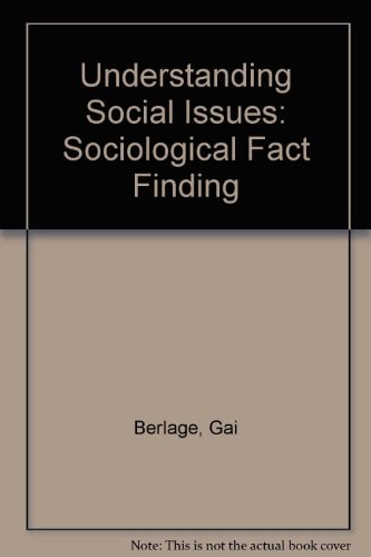 Understanding social issues: Sociological fact finding