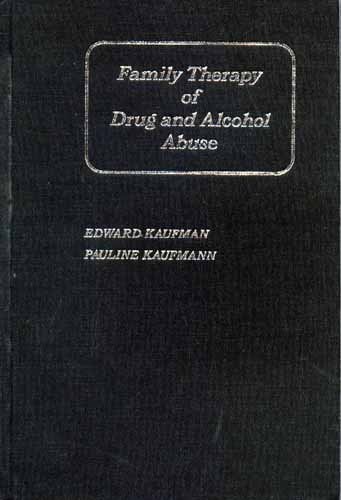 Family Therapy of Drug and Alcohol Abuse