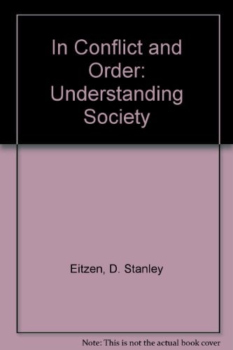 In Conflict & Order: Understanding Society