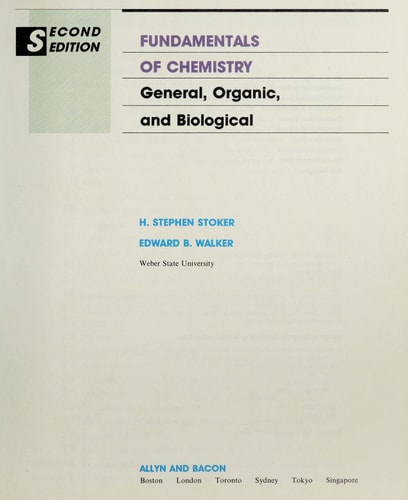 Fundamentals of Chemistry: General, Organic, and Biological