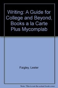 Writing: A Guide for College and Beyond