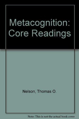 Metacognition: Core Readings