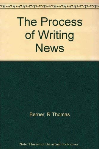 The Process of Writing News