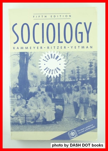 Sociology: Experiencing Changing Societies