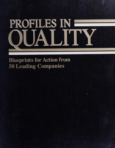 Profiles in Quality: Blueprint for Action