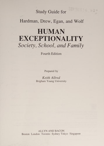 Human Exceptionality: Study Guide for Human Exceptionality: Society, School, and Family
