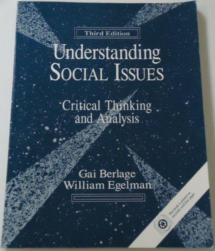 Understanding Social Issues : Critical Thinking and Analysis