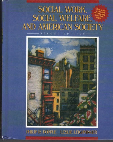 Social Work, Social Welfare, and American Society
