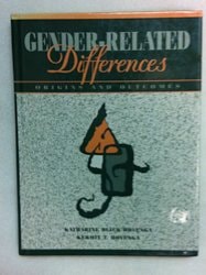 Gender-Related Differences: Origins and Outcomes