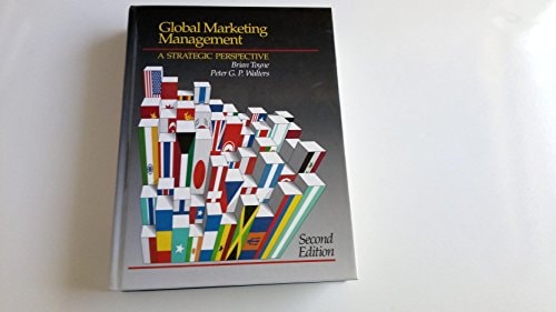 Global Marketing Management: A Strategic Perspective