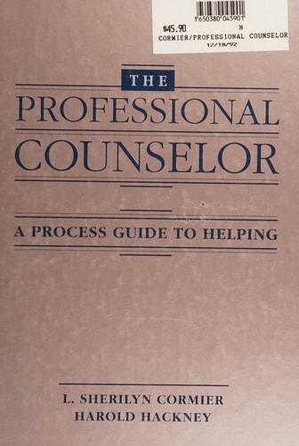 The Professional Counselor: A Process Guide to Helping