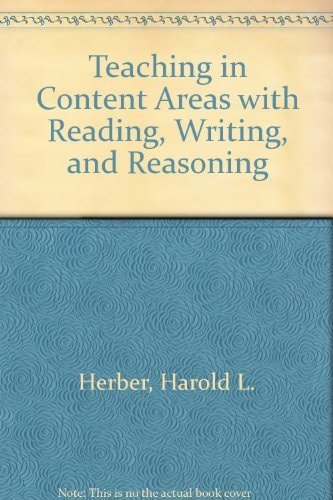 Teaching in Content Areas With Reading, Writing, and Reasoning