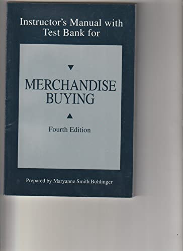 instructor's manual with test bank for merchandise buying, 4 edition