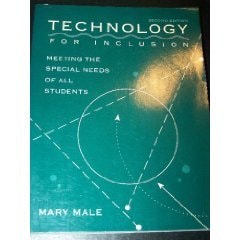 Technology for Inclusion: Meeting the Special Needs of All Students