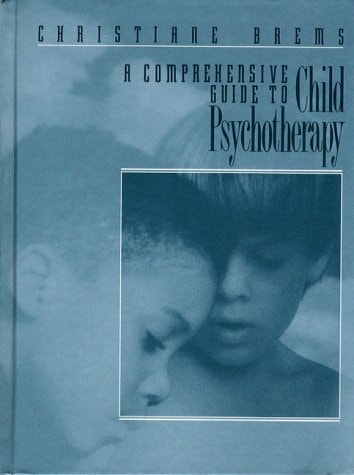 A Comprehensive Guide to Child Psychotherapy