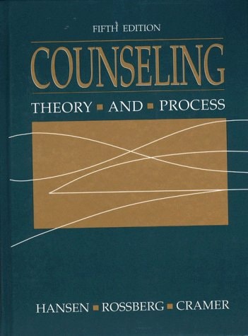 Counseling: Theory and Process