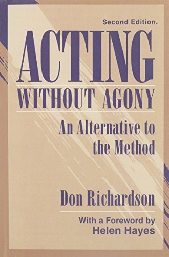 Acting Without Agony: An Alternative to the Method