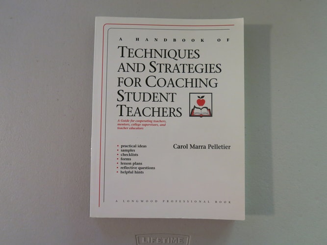A Handbook of Techniques and Strategies for Coaching Student Teachers